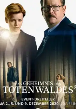 Das Geheimnis des Totenwaldes (2020) торрент