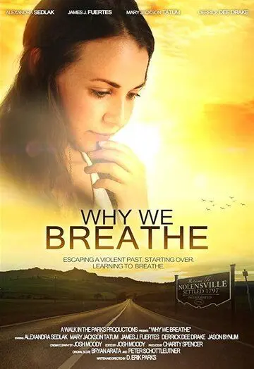Скачать Why We Breathe (2019)