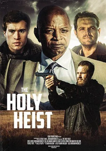 The Holy Heist торрент