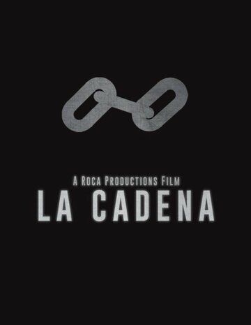 Скачать La Cadena