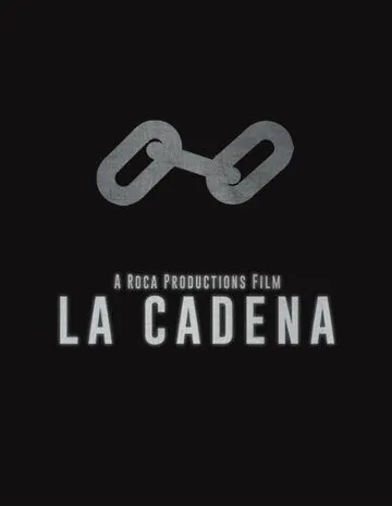 Скачать La Cadena