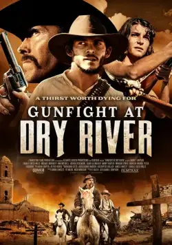 Gunfight at Dry River (2021) торрент