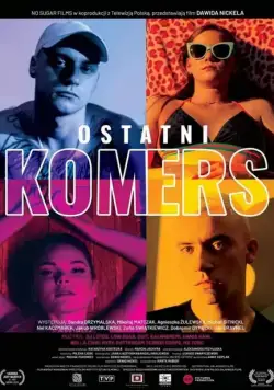 Ostatni komers (2020) торрент
