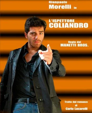 Инспектор Колиандро (2006) торрент