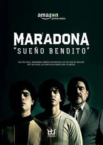 Марадона: Благословенная мечта (2021) торрент