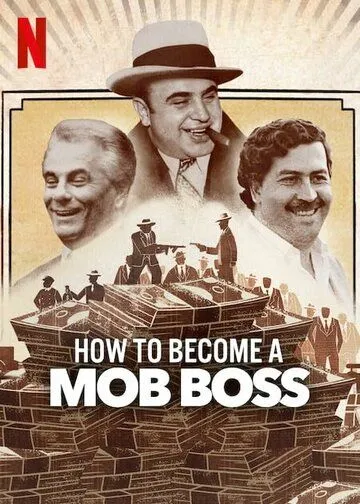 Скачать How to Become a Mob Boss