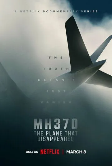 MH370: Самолёт, который исчез (2023) торрент