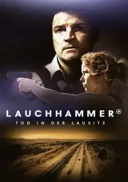 Lauchhammer - Tod in der Lausitz (2022) торрент
