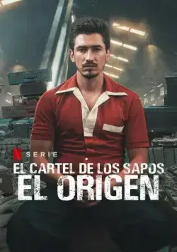 Скачать El Cartel de los Sapos - El Origen (2021)