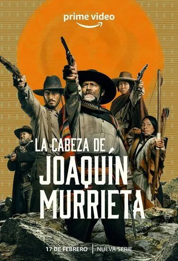 La Cabeza de Joaquín Murrieta (2023) торрент