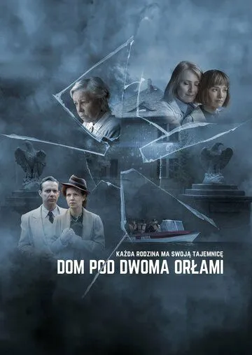 Dom pod Dwoma Orlami (2023) торрент