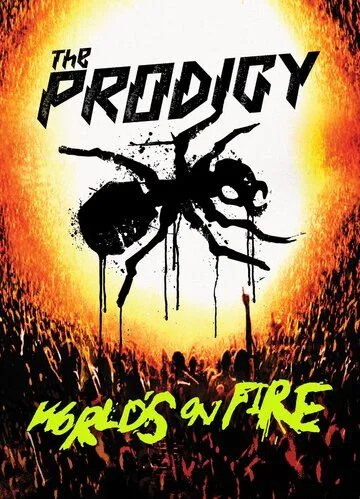 Скачать The Prodigy: World's on Fire