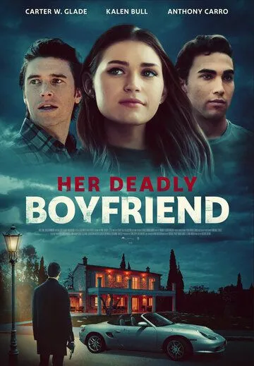 Скачать Her Deadly Boyfriend 2021 торрент