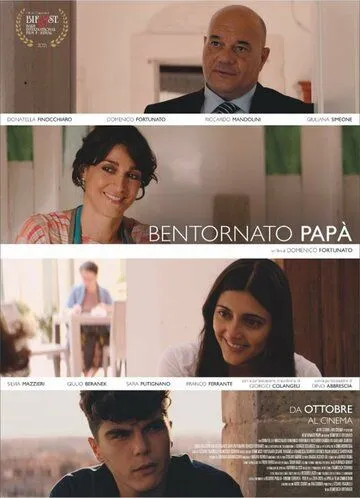 Bentornato papà (2021) торрент
