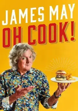 James May: Oh Cook! (2020) торрент