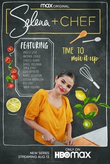 Selena + Chef (2020) торрент