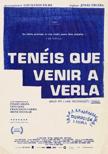 Tenéis que venir a verla (2022) торрент