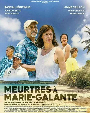 Meurtres à Marie-Galante (2021) торрент