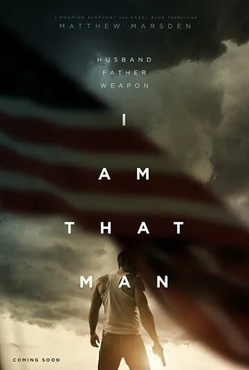 I Am That Man (2019) торрент