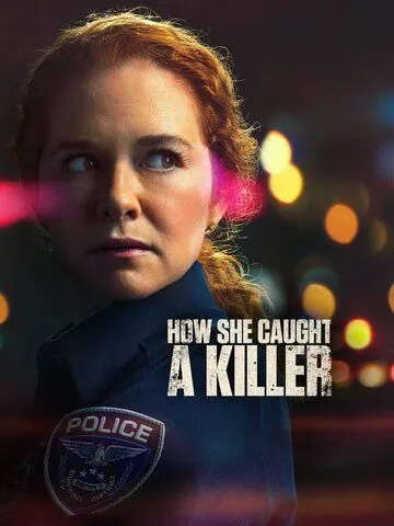 Скачать How She Caught a Killer (2023)