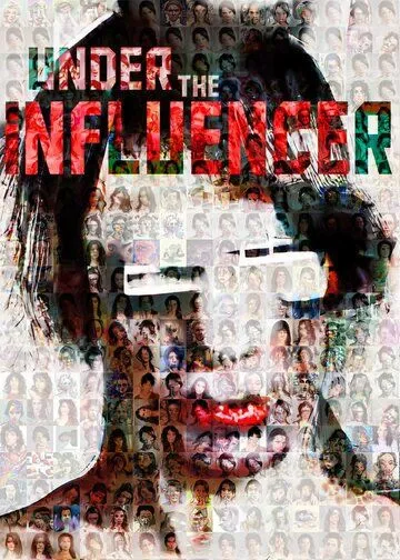 Скачать Under the Influencer (2024)