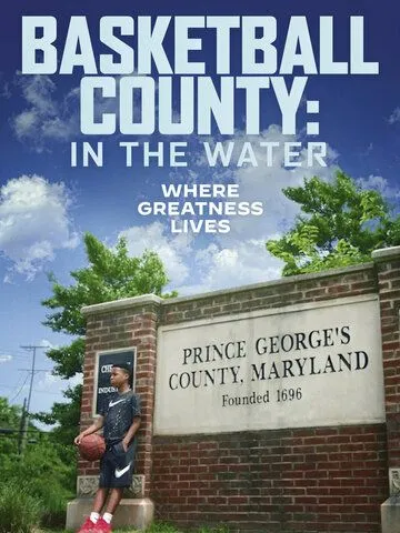 Basketball County: In the Water (2020) торрент