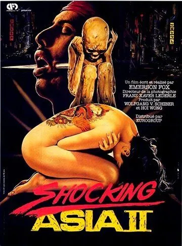 Скачать Шокирующая Азия 2 (1985)