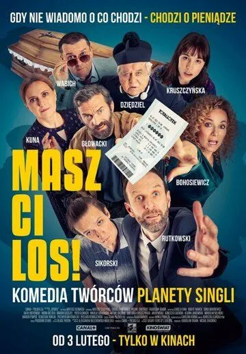Masz ci los! (2023) торрент