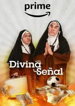 Divina Señal (2023) торрент