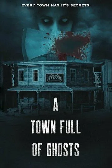 Скачать A Town Full of Ghosts