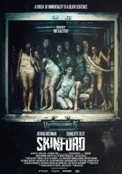 Скинфорд (2017) торрент