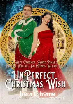 UnPerfect Christmas Wish (2021) торрент