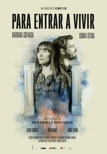Скачать Para entrar a vivir (2022)