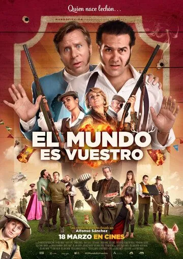 Скачать El mundo es vuestro (2022)