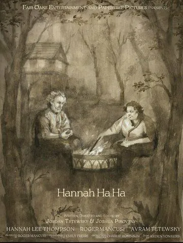 Hannah Ha Ha (2022) торрент