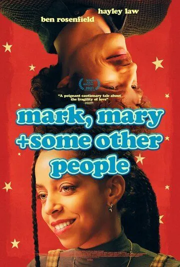 Марк, Мэри и другие люди (2021) торрент