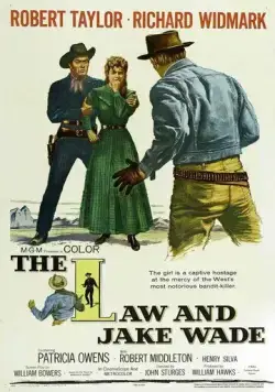 Закон и Джейк Уэйд (1958) торрент