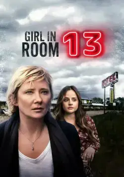 Girl in Room 13 (2022) торрент