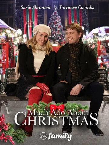 Much Ado About Christmas (2021) торрент