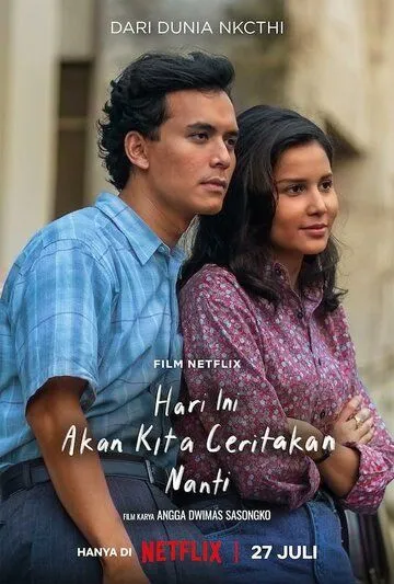 Hari Ini Akan Kita Ceritakan Nanti (2023) торрент