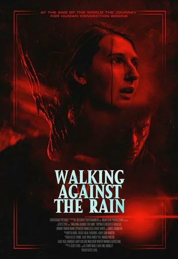 Walking Against the Rain (2022) торрент