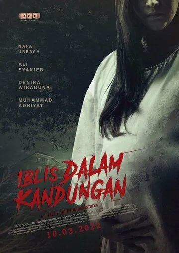 Iblis dalam Kandungan (2022) торрент