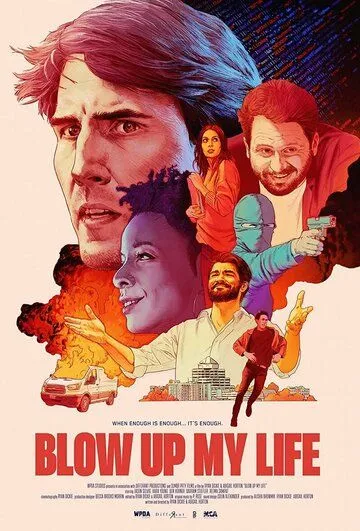 Blow Up My Life (2022) торрент