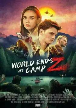 World Ends at Camp Z (2021) торрент