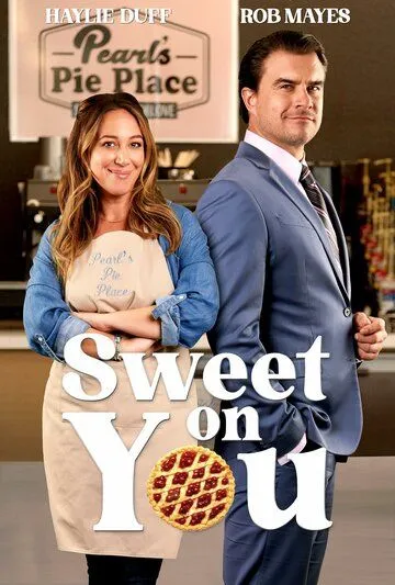 Sweet on You (2023) торрент