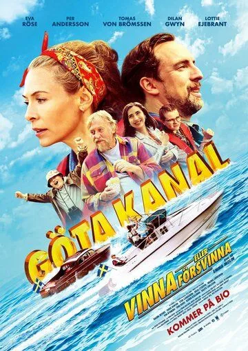 Göta kanal - Vinna eller försvinna (2022) торрент