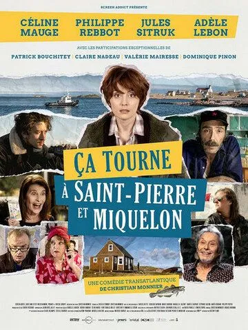 Ça tourne à Saint-Pierre et Miquelon (2022) торрент