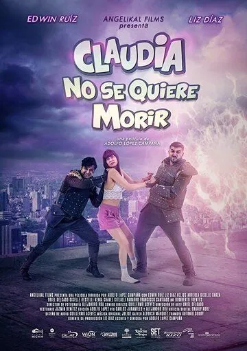 Claudia No Se Quiere Morir (2019) торрент
