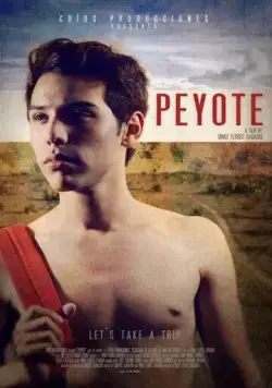 Пейот (2013) торрент