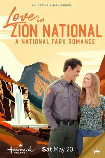Скачать Love in Zion National: A National Park Romance